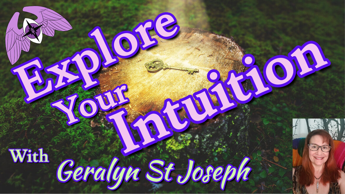 Explore your intuition with Psychic Intuitive Geralyn St Joseph